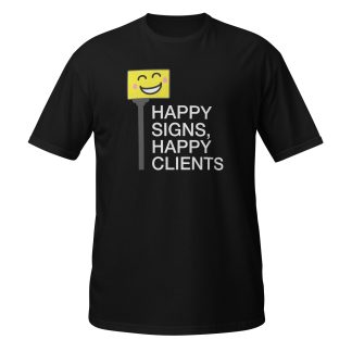 "Happy Signs, Happy clients" Short-Sleeve Unisex T-Shirt