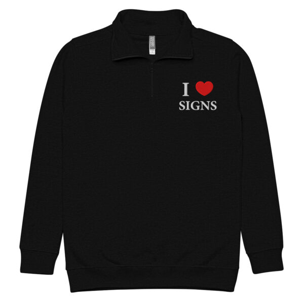 "I love Signs" Unisex fleece pullover