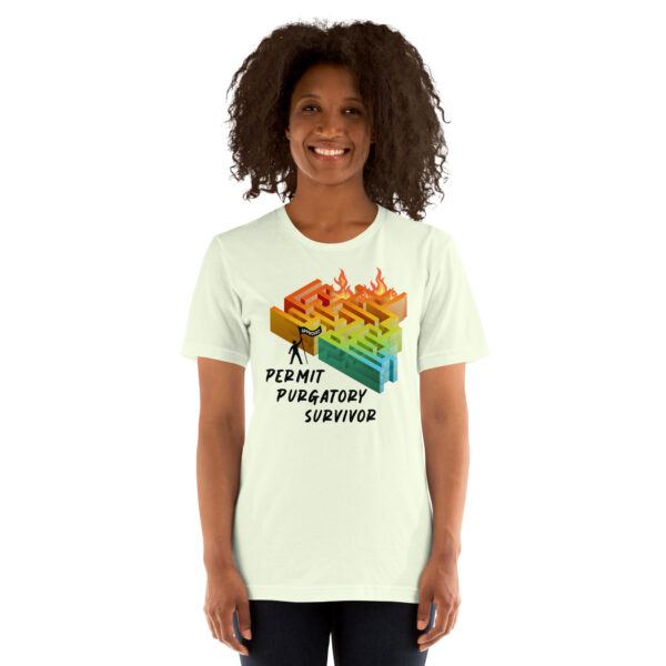 "Permit Purgatory Survivor" Unisex t-shirt - Image 10