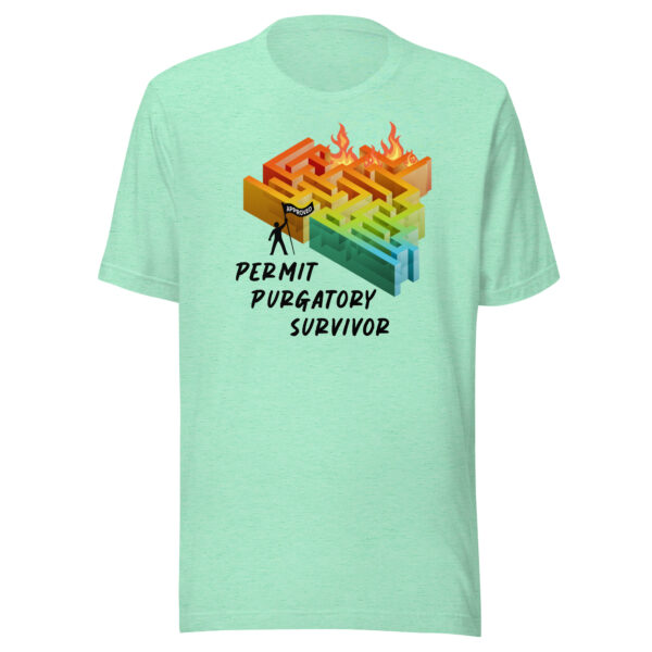 "Permit Purgatory Survivor" Unisex t-shirt - Image 5