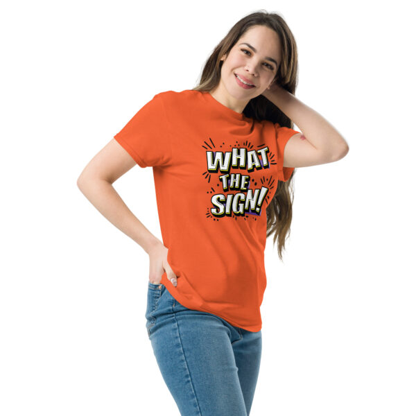 "What the Sign!" Unisex classic tee - Image 10