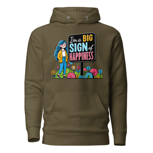 "I'm a Big Signs of Happiness" Unisex Hoodie - Image 9