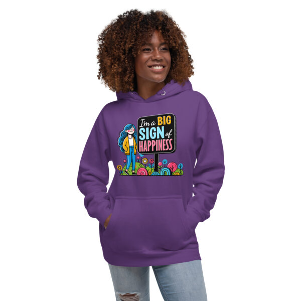 "I'm a Big Signs of Happiness" Unisex Hoodie - Image 8