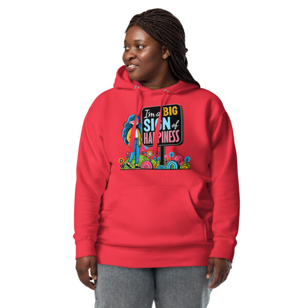 "I'm a Big Signs of Happiness" Unisex Hoodie - Image 12